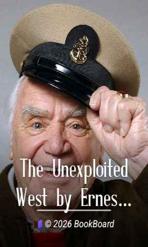 The Unexploited West by Ernest J. Chambers