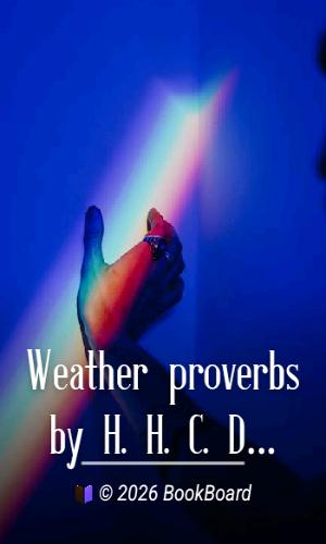 Weather proverbs by H. H. C. Dunwoody