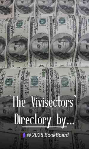 The Vivisectors` Directory by Benjamin Bryan and Frances Power Cobbe