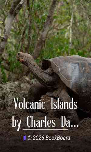 Volcanic Islands by Charles Darwin
