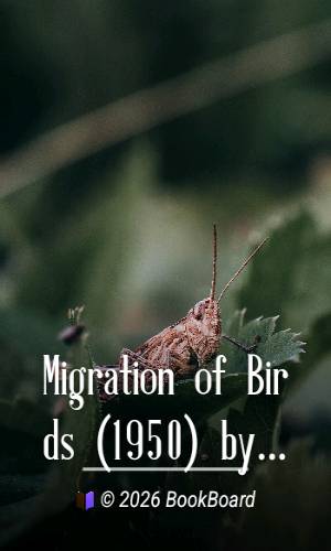 Migration of Birds (1950) by Frederick Charles Lincoln