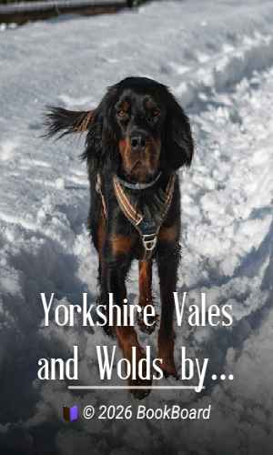 Yorkshire Vales and Wolds by Gordon Home