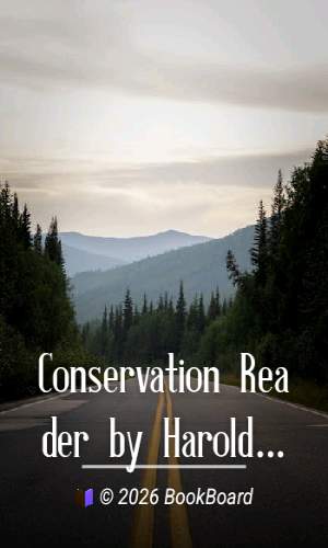 Conservation Reader by Harold W. Fairbanks