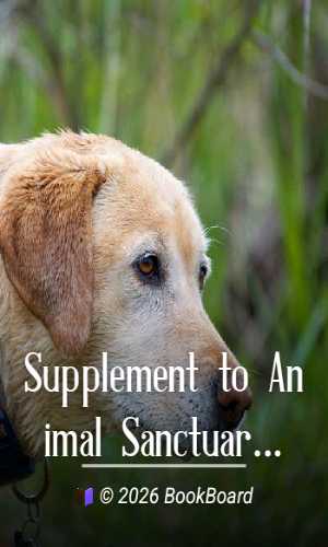 Supplement to Animal Sanctuaries in Labrador by William Wood