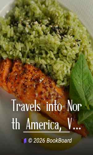 Travels into North America, Volume 3 (of 3) by Pehr Kalm
