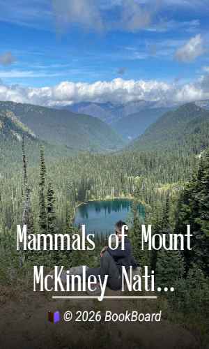 Mammals of Mount McKinley National Park by Adolph Murie