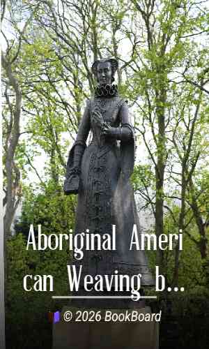 Aboriginal American Weaving by Mary Lois Kissell