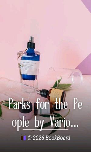 Parks for the People by Various