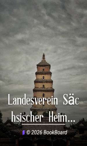 Landesverein Sächsischer Heimatschutz — Mitteilungen Band XI, Heft 7-9…