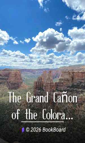 The Grand Cañon of the Colorado by John Muir