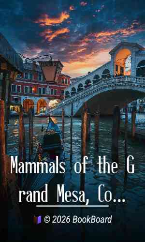 Mammals of the Grand Mesa, Colorado by Sydney Anderson