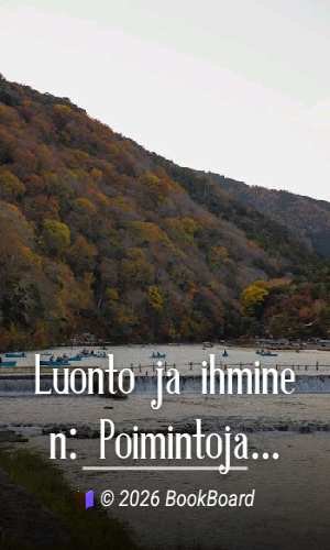 Luonto ja ihminen: Poimintoja eri teoksista by John Ruskin