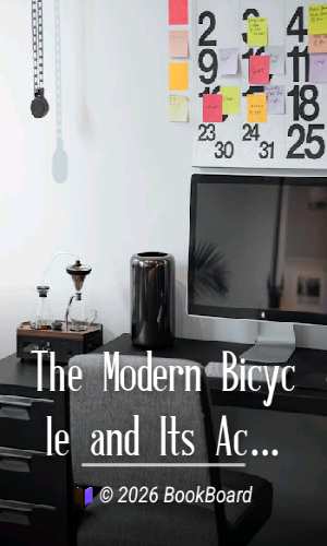 The Modern Bicycle and Its Accessories by Alex Schwalbach and Julius Wilcox