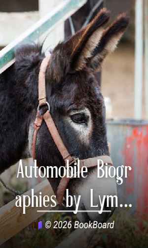 Automobile Biographies by Lyman Horace Weeks
