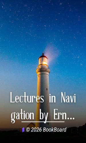 Lectures in Navigation by Ernest Gallaudet Draper