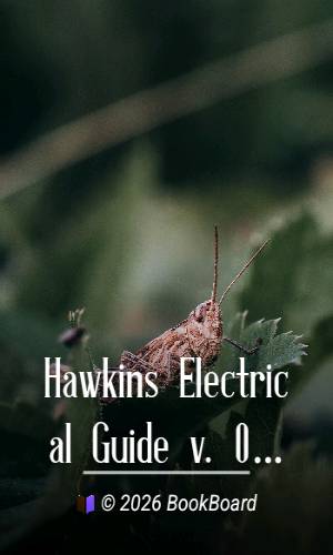 Hawkins Electrical Guide v. 08 (of 10) by N. Hawkins