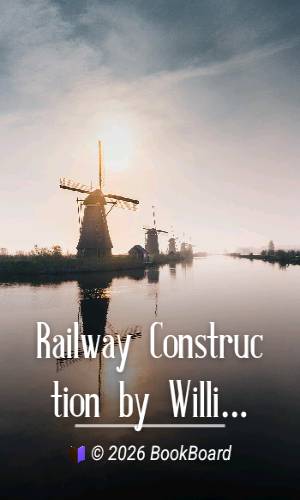 Railway Construction by William Hemingway Mills