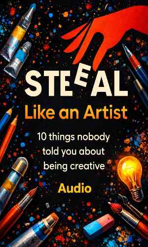 Steal Like an Artist Audio