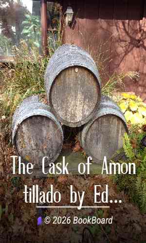 The Cask of Amontillado by Edgar Allan Poe