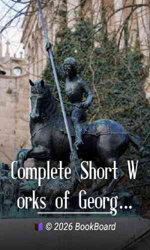 Complete Short Works of George Meredith by George Meredith