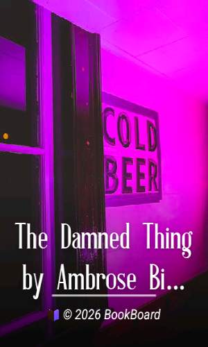 The Damned Thing by Ambrose Bierce