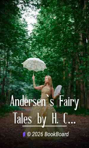Andersen`s Fairy Tales by H. C. Andersen