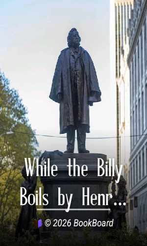 While the Billy Boils by Henry Lawson