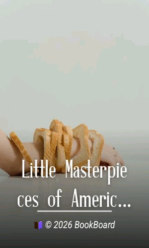Little Masterpieces of American Wit and Humor, Volume I by Thomas L. Masson