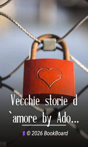 Vecchie storie d`amore by Adolfo Albertazzi