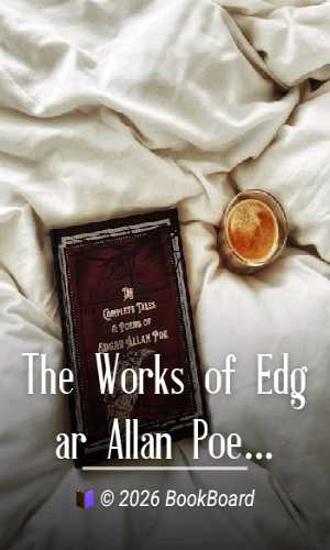 The Works of Edgar Allan Poe — Volume 4 by Edgar Allan Poe
