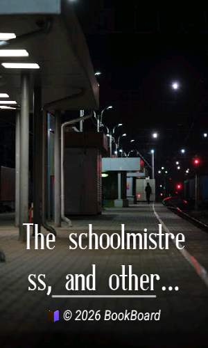 The schoolmistress, and other stories by Anton Pavlovich Chekhov