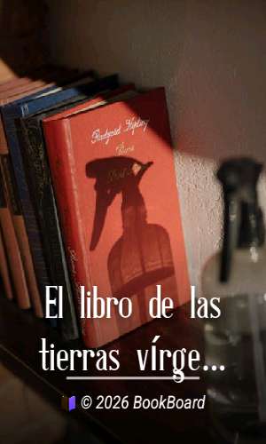 El libro de las tierras vírgenes by Rudyard Kipling