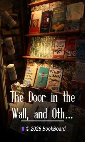 The Door in the Wall, and Other Stories by H. G. Wells