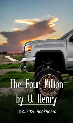 The Four Million by O. Henry