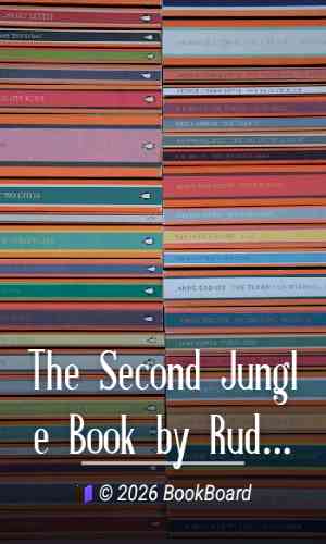 The Second Jungle Book by Rudyard Kipling
