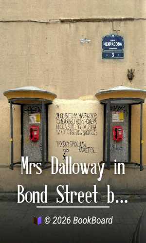Mrs Dalloway in Bond Street by Virginia Woolf
