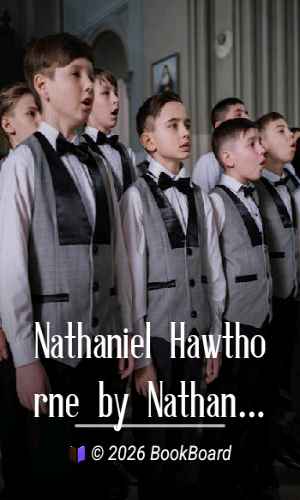 Nathaniel Hawthorne by Nathaniel Hawthorne