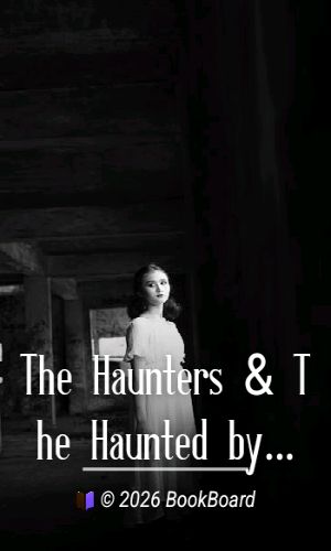 The Haunters & The Haunted by Ernest Rhys