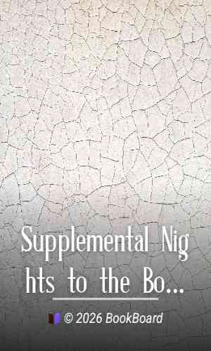 Supplemental Nights to the Book of the Thousand and One Nights — Volume 2 (of…