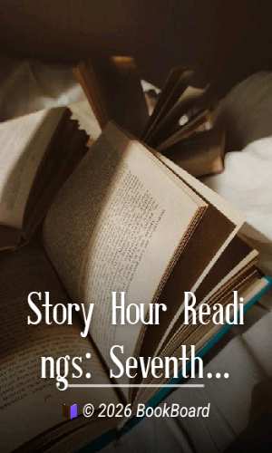 Story Hour Readings: Seventh Year by E. C. Hartwell