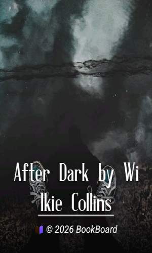 After Dark by Wilkie Collins