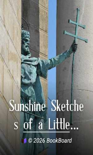 Sunshine Sketches of a Little Town by Stephen Leacock