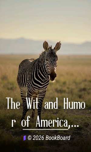 The Wit and Humor of America, Volume III. (of X.) by Marshall P. Wilder