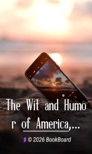 The Wit and Humor of America, Volume II. (of X.) by Marshall P. Wilder