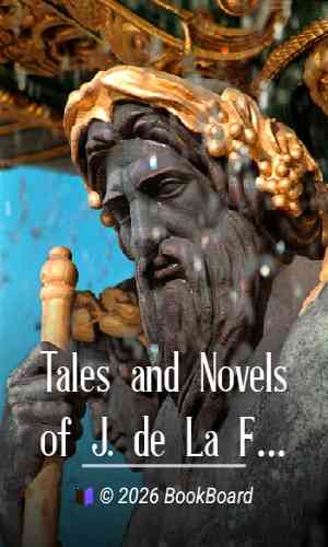 Tales and Novels of J. de La Fontaine — Complete by Jean de La Fontaine