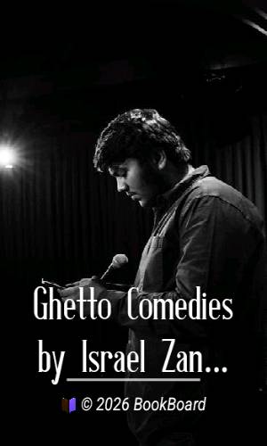 Ghetto Comedies by Israel Zangwill