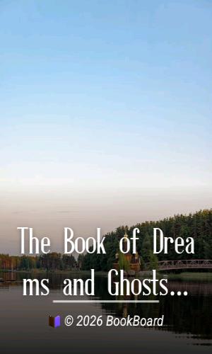 The Book of Dreams and Ghosts by Andrew Lang