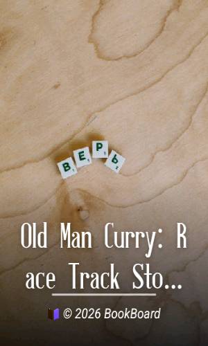 Old Man Curry: Race Track Stories by Charles E. Van Loan
