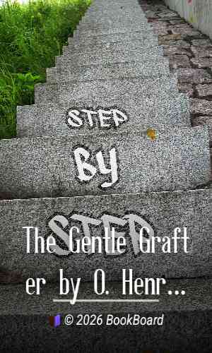The Gentle Grafter by O. Henry