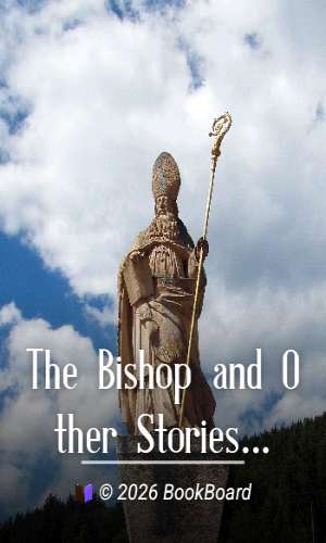 The Bishop and Other Stories by Anton Pavlovich Chekhov